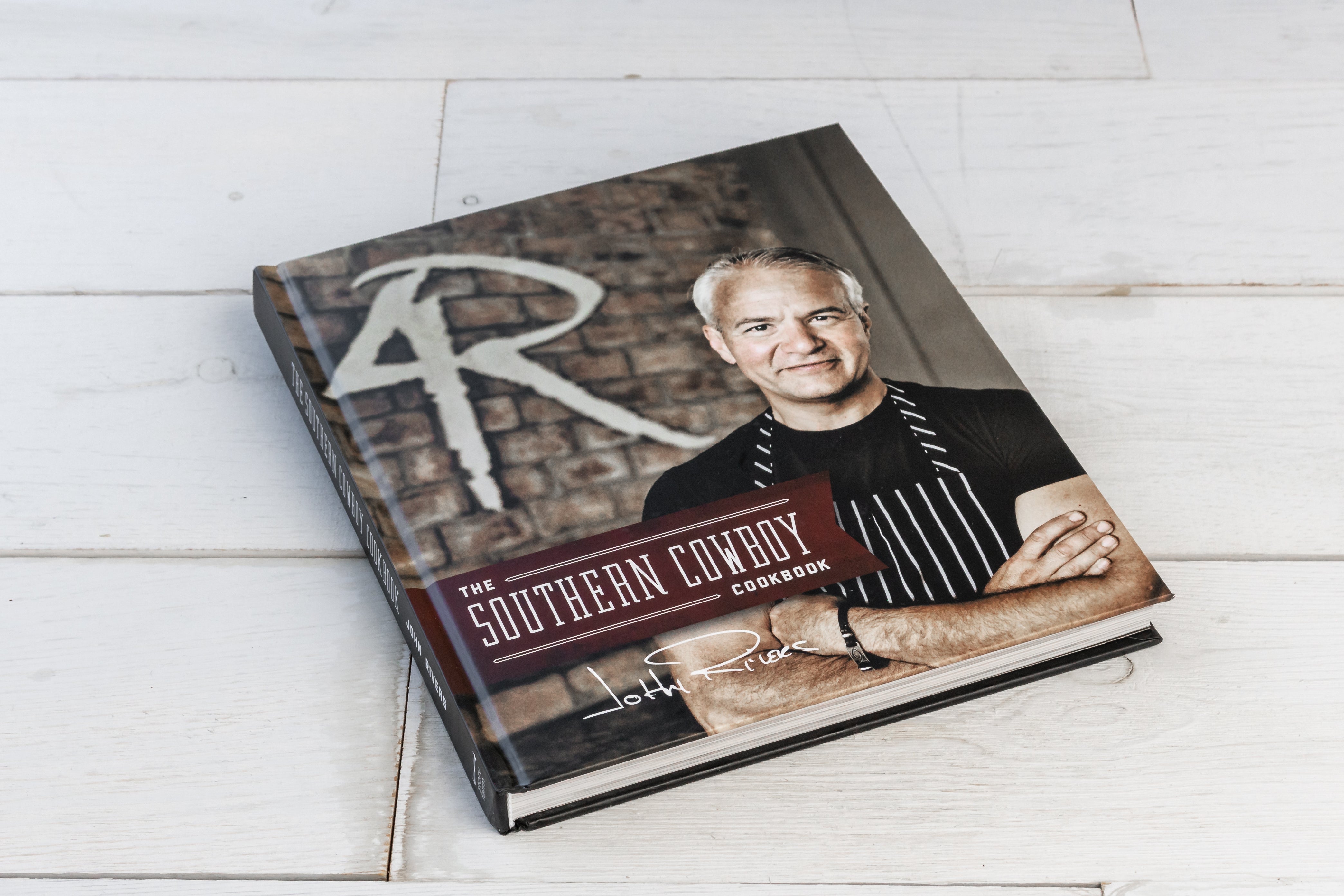John Rivers Cookbook Southern Cowboy Cookbook | 4 Rivers Smokehouse